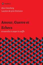 Amour, Guerre et Echecs af Alex Günsberg