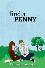 Evvie, K: Find a Penny af Kennie Mae Evvie