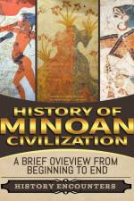 Minoan Civilization af History Encounters