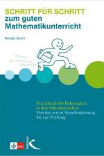 Schritt für Schritt zum guten Mathematikunterricht af Ronald Sturm