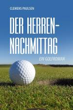 Der Herrennachmittag af Clemens Paulsen