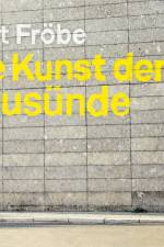 Die Kunst der Bausünde af Turit Frobe