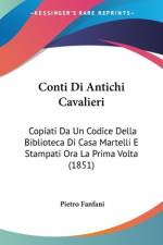 Conti Di Antichi Cavalieri af Pietro Fanfani