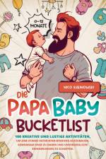 Die Papa Baby Bucketlist af Nico Kalinowski