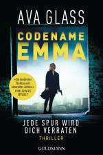 Codename Emma - Jede Spur wird dich verraten af Ava Glass