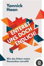 Enterbt uns doch endlich! af Yannick Haan