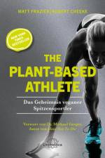 The Plant-Based Athlete af Matt Frazier