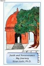 Faith and Perseverance - My Journey af Kiran Joshi
