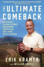 The Ultimate Comeback af Erik Kramer