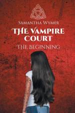 The Vampire Court af Samantha Wymer
