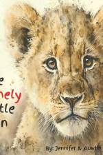 The Lonely Little Lion af Jennifer Blake