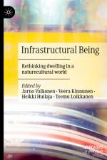Infrastructural Being af Jarno Valkonen