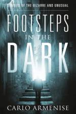 Footsteps in the Dark af Carlo Armenise