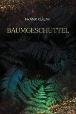 Baumgeschüttel af Frank Kliemt