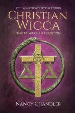 Christian Wicca af Nancy Chandler