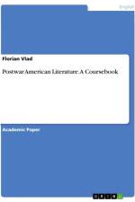 Postwar American Literature. A Coursebook af Florian Vlad