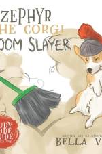 Zephyr the Corgi Broom Slayer af Becca Vry