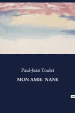 MON AMIE NANE af Paul-Jean Toulet