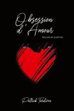 Obsession d'amour af Patrick Tardivon