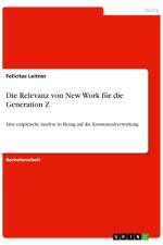 Die Relevanz von New Work für die Generation Z af Felicitas Leitner