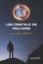 Les cristaux de pouvoirs af Yoann Metay