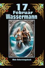 17.Februar, mein Geburtstag af Andreas Kühnemann