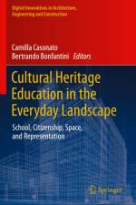 Cultural Heritage Education in the Everyday Landscape af Bertrando Bonfantini