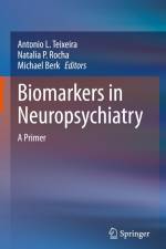Biomarkers in Neuropsychiatry af Antonio L. Teixeira