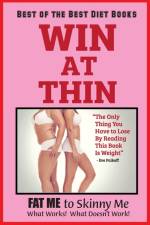 WIN AT THIN 