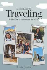 An Introduction to Traveling af Lydia Copeland