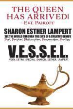 V.E.S.S.E.L Very. Extra. Special. Sharon. Esther. Lampert af Sharon Esther Lampert