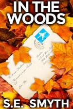 In The Woods af S E Smyth