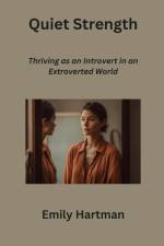 Quiet Strength af Emily Hartman