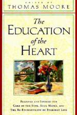Education of the Heart, The af Thomas Moore