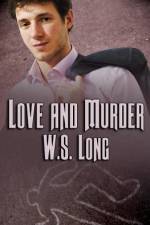 Love and Murder af W S Long