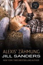 Alexis' Zähmung