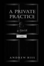 A Private Practice af Andrew Biss