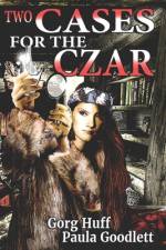 Two Cases for the Czar af Paula Goodlett