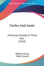 Uncles And Aunts af William Lestocq