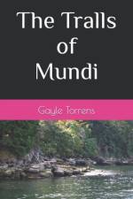 The Tralls of Mundi af Gayle Torrens