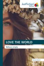 Love the World af Kenza Lakouiri