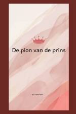 De pion van de prins af Claire Hunt