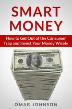 Smart Money af Omar Johnson