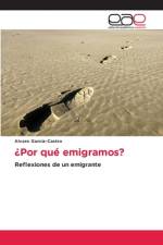 ¿Por qué emigramos? af Alvaro García-Castro
