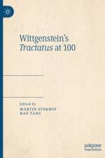 Wittgenstein's Tractatus at 100 af Martin Stokhof