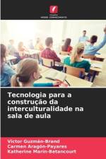 Tecnologia para a construção da interculturalidade na sala de aula af Victor Guzmán-Brand