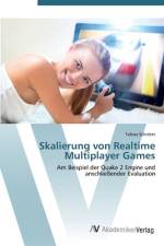 Skalierung von Realtime Multiplayer Games af Tobias Schröter