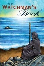 The Watchman's Book af The Watchman of Day and Night