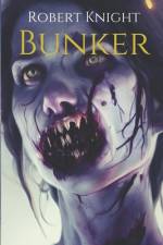 Búnker af Robert Knight