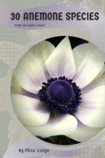 30 Anemone species af Mixa Lungu